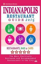 Indianapolis Restaurant Guide 2015