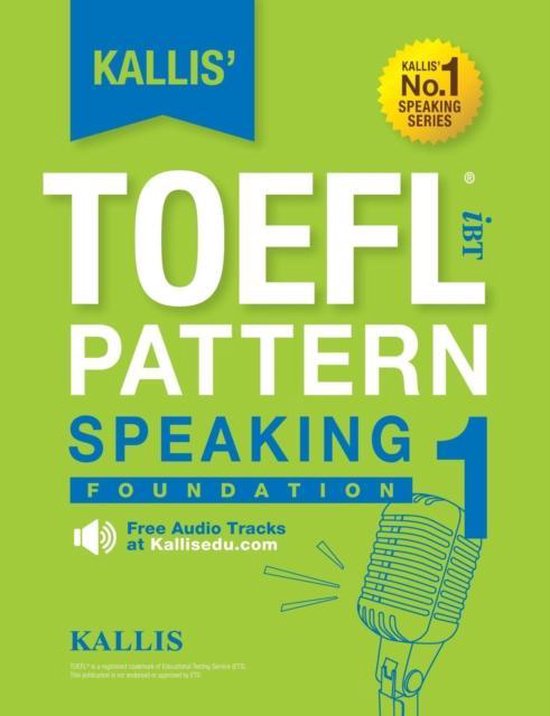 Kallis' TOEFL iBT Pattern Speaking 1 - cover