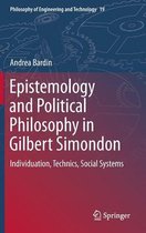 Epistemology and Political Philosophy in Gilbert Simondon