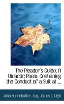 The Pleader's Guide