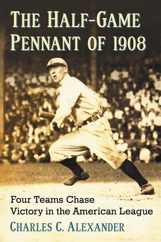 The Half-Game Pennant of 1908 - cover