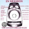 London Dream Team In Session