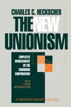 A Century Foundation Book-The New Unionism