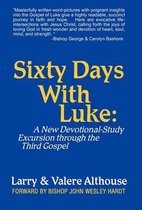 Sixty Days with Luke