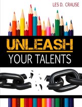 Unleash Your Talents