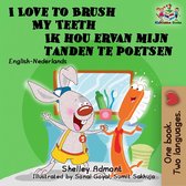 English Dutch Bilingual Book for Children - I Love to Brush My Teeth Ik hou ervan mijn tanden te poetsen