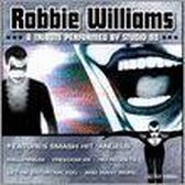 Robbie Williams Tribute Album: A Tribute Preformed By St