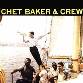 Chet Baker & Crew - Chet Baker & Crew (2 LP)