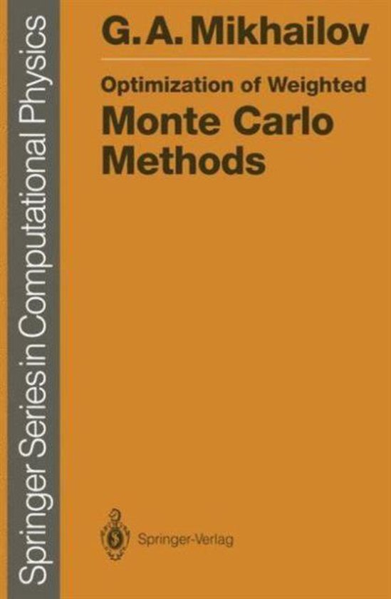 Optimization of Weighted Monte Carlo Methods - cover