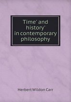 Time' and history' in contemporary philosophy