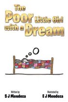The Poor Little Girl with a Dream
