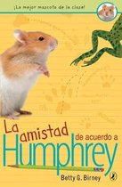 Humphrey- La amistad de acuerdo a Humphrey