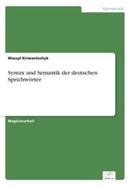 Syntax Und Semantik Der Deutschen Sprichworter