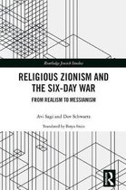 Routledge Jewish Studies Series- Religious Zionism and the Six Day War