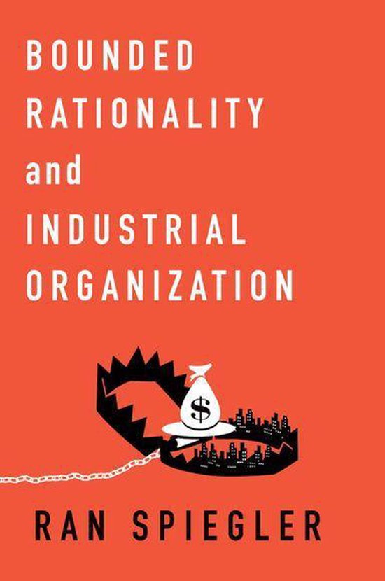 Bounded Rationality and Industrial Organization - cover