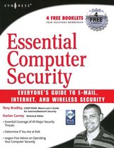 Essential Computer Security: Everyone's Guide to Email, Internet, and Wireless Security