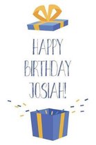 Happy Birthday Josiah