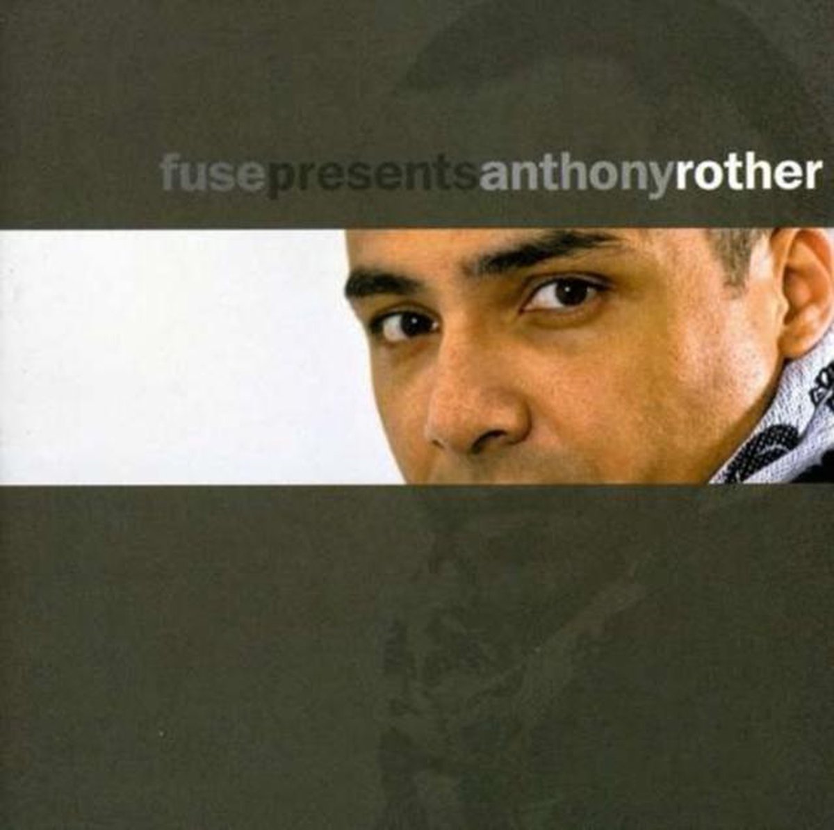 Anthony Rother - Fuse Pres. Anthony Rother