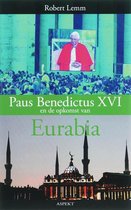 Paus Benedictus XVI en de opkomst van Eurabia