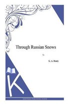 Through Russian Snows