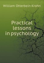 Practical lessons in psychology