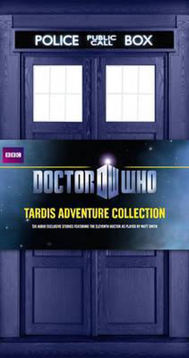 Omslag van Doctor Who: Tardis Adventure Collection: Six Audio Exclusive Stories Featuring the Eleventh Doctor as Played by Matt Smith