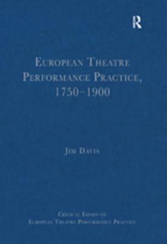 Critical Essays on European Theatre Performance Practice - E ... - cover