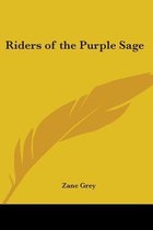 Riders Of The Purple Sage