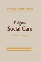 Problems in Practice 9 - Problems in Social Care