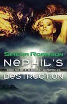 Chosen Chronicles- Nephil's Destruction