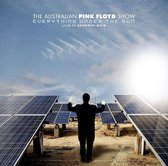 Australian Pink Floyd Sho - Everything Under The Sun
