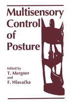 Multisensory Control of Posture