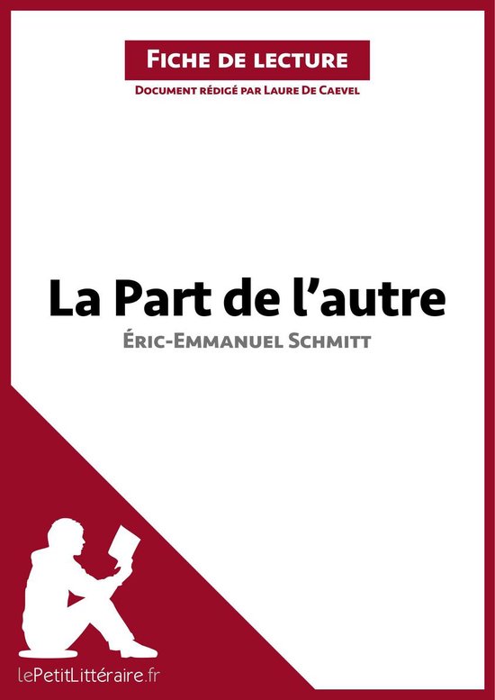 Fiche de lecture - La Part de l'autre d'Éric-Emmanuel Schmi ... - cover