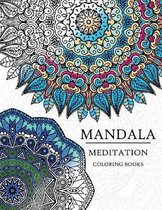 Mandala Meditation Coloring Book