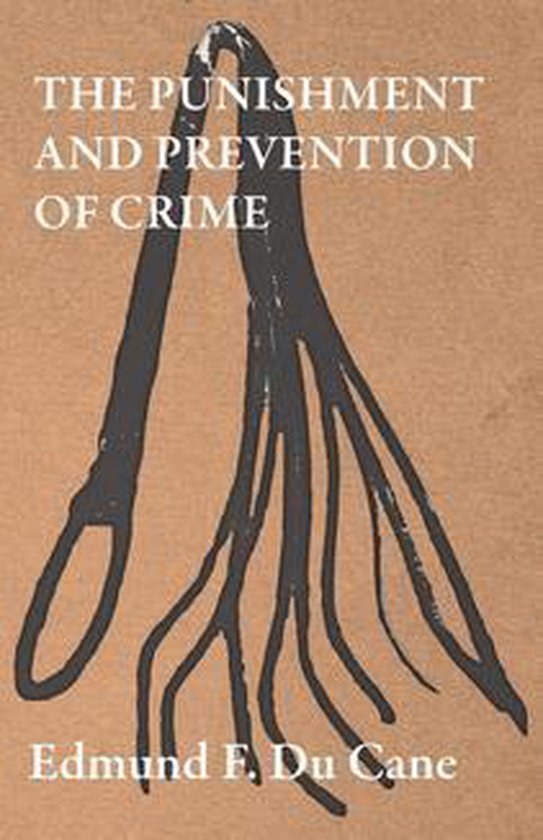 The Punishment and Prevention of Crime - cover