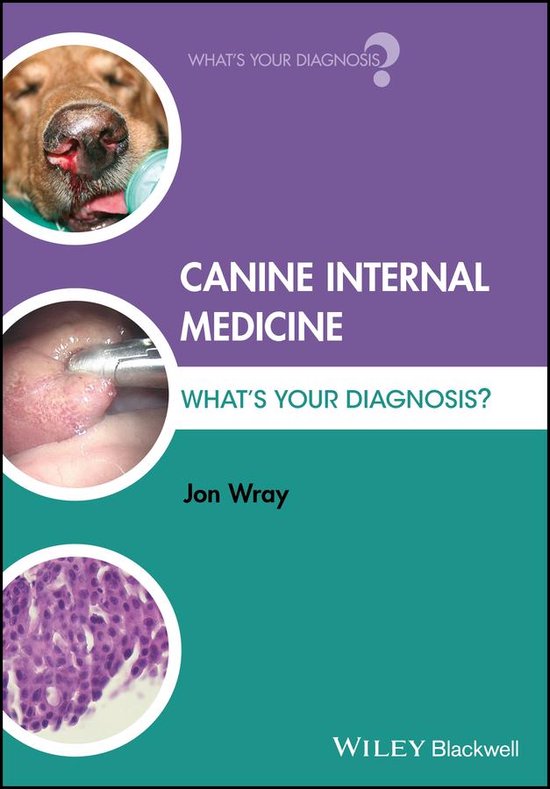What's Your Diagnosis? - Canine Internal Medicine - cover
