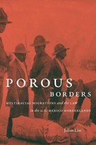 The David J. Weber Series in the New Borderlands History - Porous Borders