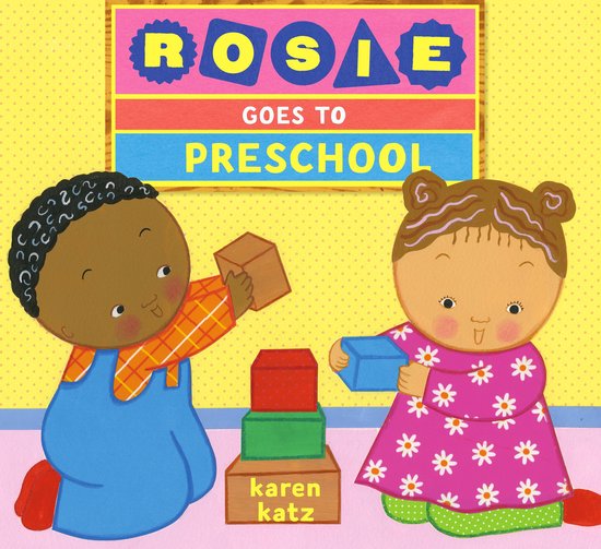 Rosie Goes to Preschool - cover