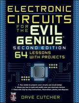 Electronic Circuits For The Evil Genius