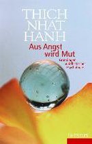 Aus Angst wird Mut