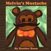 Melvin's Mustache