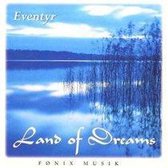 Eventyr - Land Of Dreams (CD)