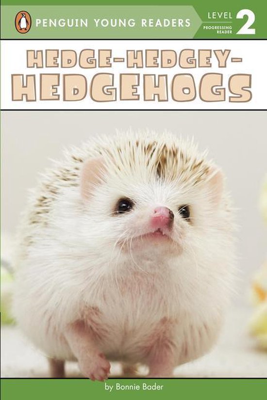 Penguin Young Readers 2 - Hedge-Hedgey-Hedgehogs - cover