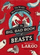 Big, Bad Book Of Beasts