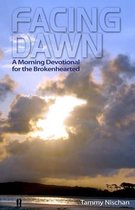 Facing Dawn
