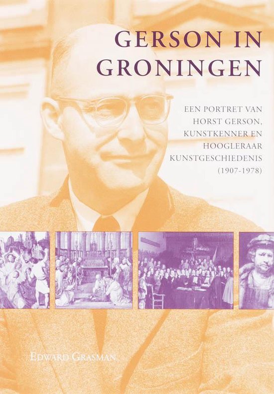 Studies over de Geschiedenis van de Groningse Universiteit 2 - Gerson in Groningen