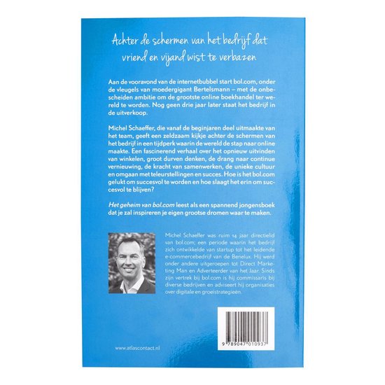 Boekomslag met een foto van Michel Schaeffer, auteur van "Het geheim van bol.com". Titel en tekst in het Nederlands.