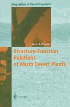 Adaptations of Desert Organisms - Structure-Function Relations of Warm Desert Plants