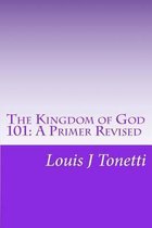 The Kingdom of God 101