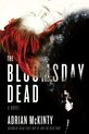 The Dead Trilogy - The Bloomsday Dead